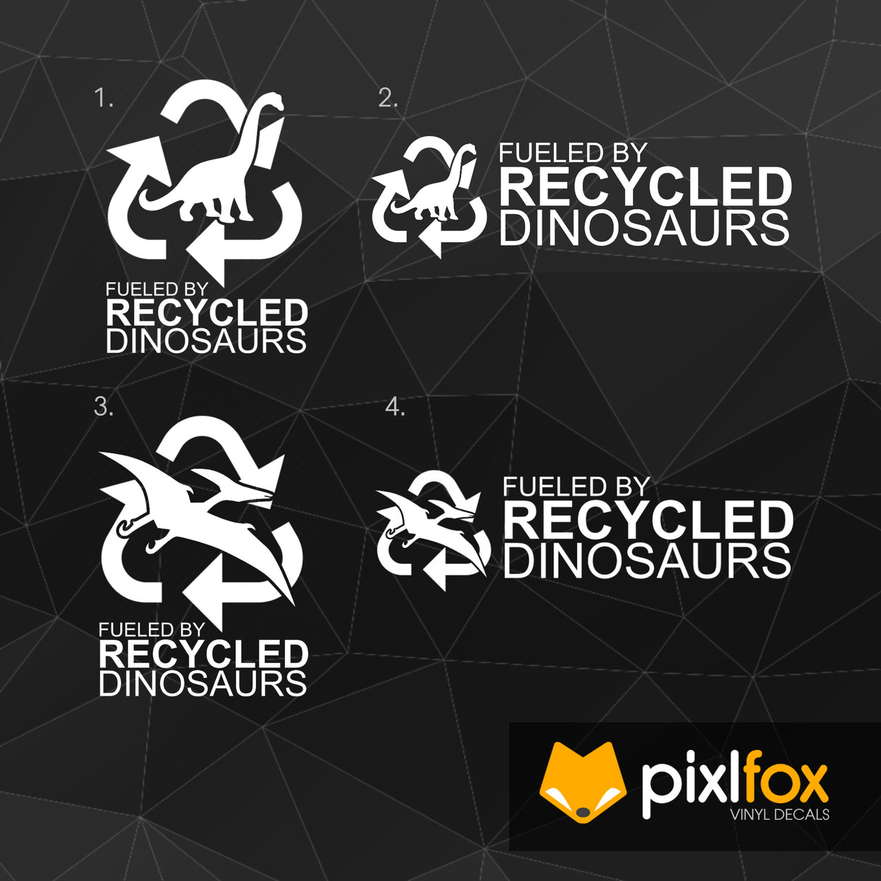 Fueled By Recycled Dinosaurs Decal Bumper Sticker